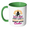 Yoga Mom Mug Im A Yoga Mom Just Like A White 11oz Accent Coffee Mugs