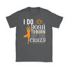 Yoga Shirt I Do Yoga To Burn Off The Crazy Gildan Womens T-Shirt
