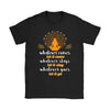 Yoga Shirt Whatever Comes Let It Come Whatever Stays Let Gildan Womens T-Shirt