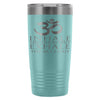 Yoga Travel Mug Inhale The Good S* Exhale The Bull* 20oz Stainless Steel Tumbler