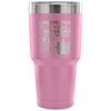 Yoga Travel Mug To Relieve Stress I Do Yoga Just 30 oz Stainless Steel Tumbler