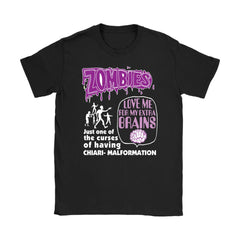 Zombies Shirt Zombies Love Me For My Extra Brains Gildan Womens T-Shirt